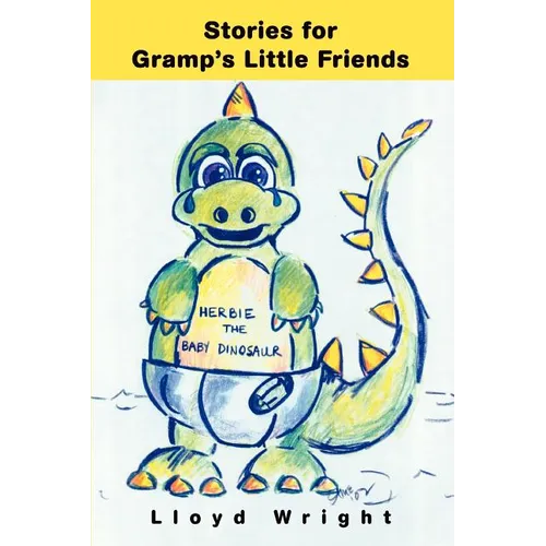 Stories for Gramp's Little Friends - Paperback