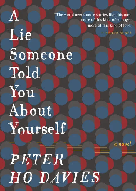 A Lie Someone Told You about Yourself - Hardcover