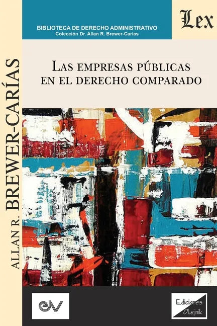 Las Empresas Públicas En El Derecho Comparado - Paperback