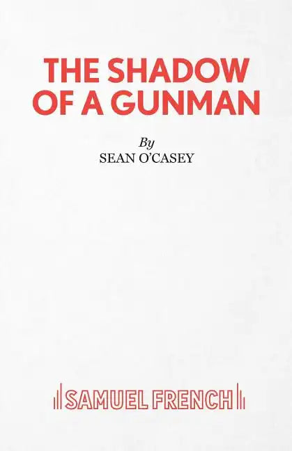 The Shadow of a Gunman - Paperback