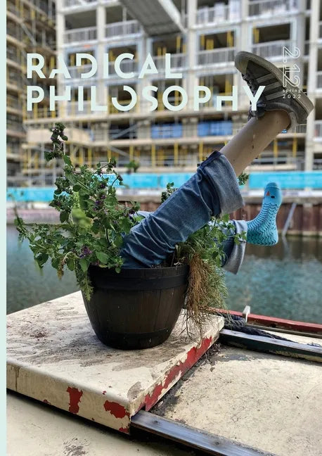 Radical Philosophy 2.12 / Spring 2022 - Paperback