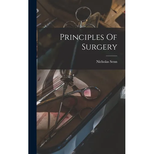 Principles Of Surgery - Hardcover