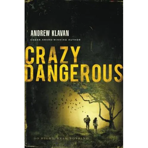 Crazy Dangerous - Paperback