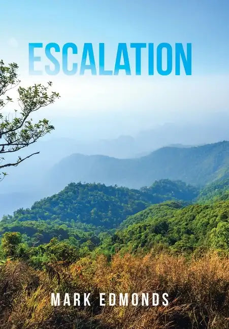 Escalation - Hardcover