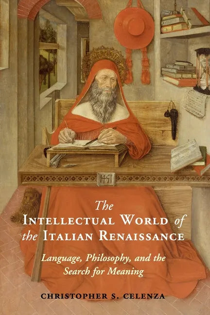 The Intellectual World of the Italian Renaissance - Paperback