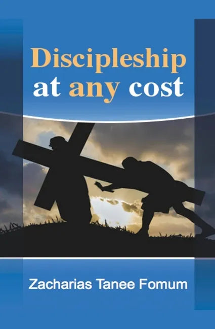 Discipleship at Any Cost - Paperback