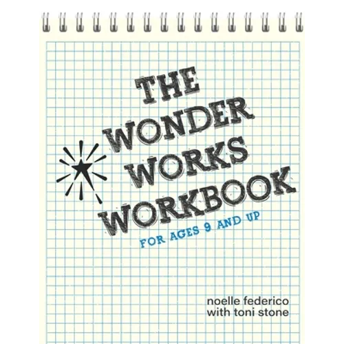 The Wonder Works Workbook - Paperback