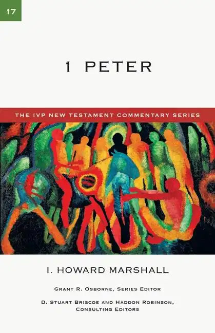 1 Peter: A Commentary on the New Testament - Paperback