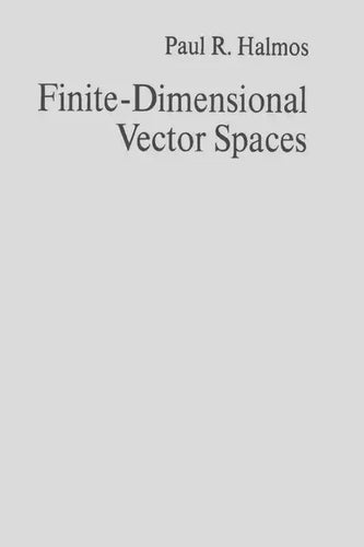 Finite-Dimensional Vector Spaces - Paperback