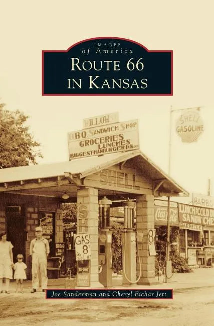 Route 66 in Kansas - Hardcover