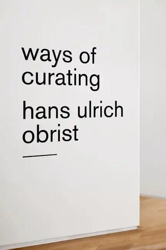 Ways of Curating - Paperback