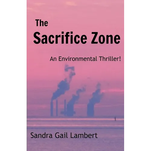 The Sacrifice Zone - Paperback