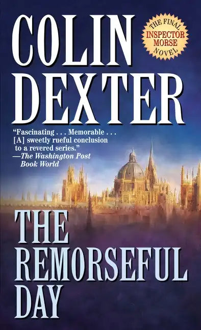 The Remorseful Day - Paperback
