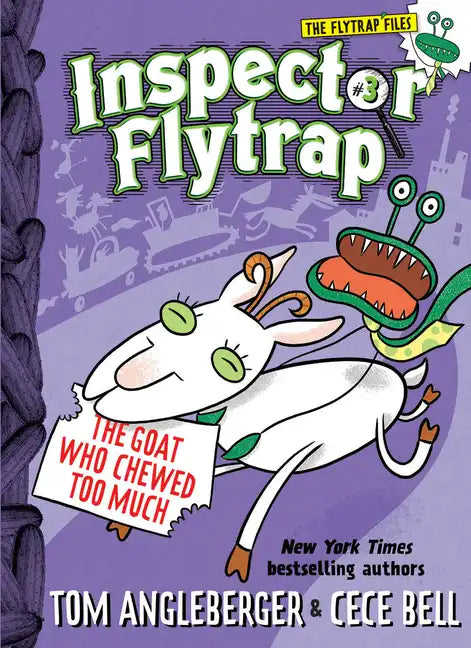 Inspector Flytrap in the Goat Who Chewed Too Much (Inspector Flytrap #3) - Hardcover