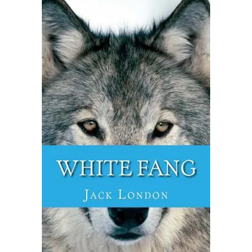 White Fang (English Edition) - Paperback