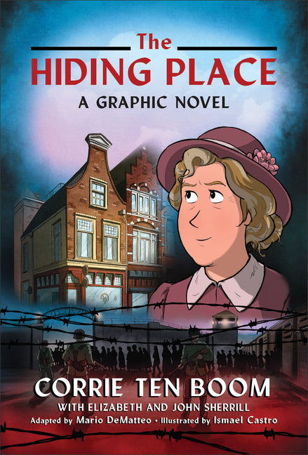 The Hiding Place: A Graphic Novel - Hardcover