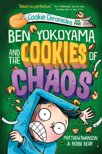 Ben Yokoyama and the Cookies of Chaos - Hardcover