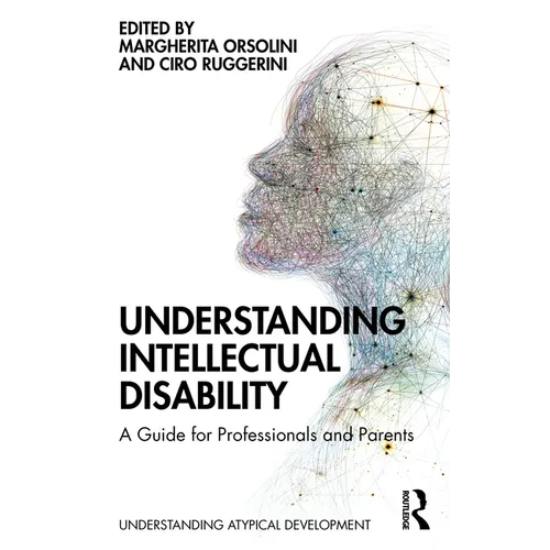 Understanding Intellectual Disability: A Guide for Professionals and Parents - Paperback