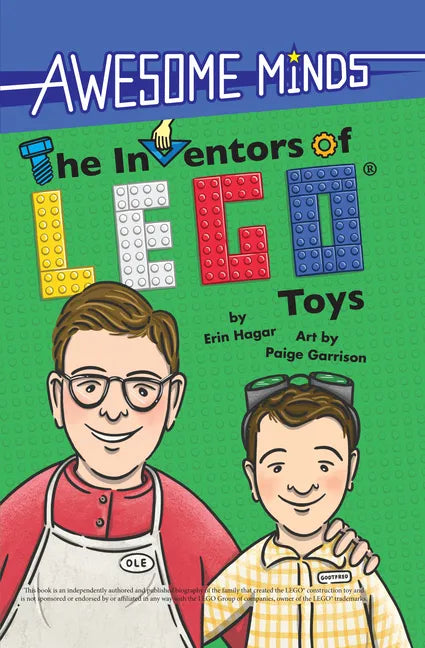Awesome Minds: The Inventors of Lego(r) Toys: An Entertaining History about the Creation of Lego Toys. Educational and Entertaining. - Hardcover