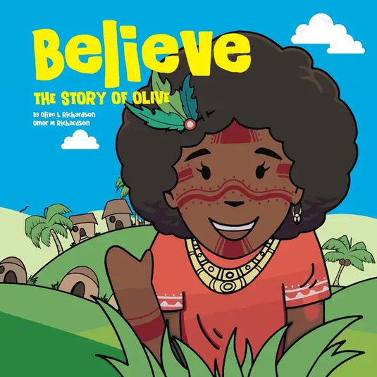 Believe: The Story of Olive Vol. 01 - Paperback