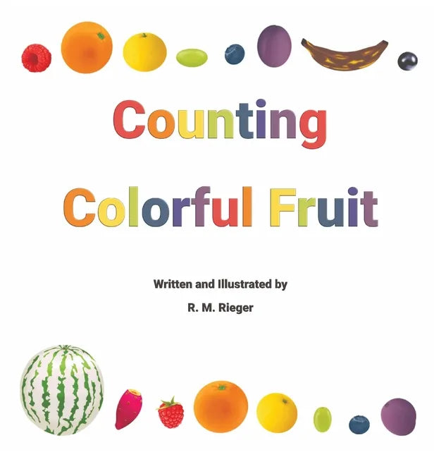Counting Colorful Fruit - Hardcover
