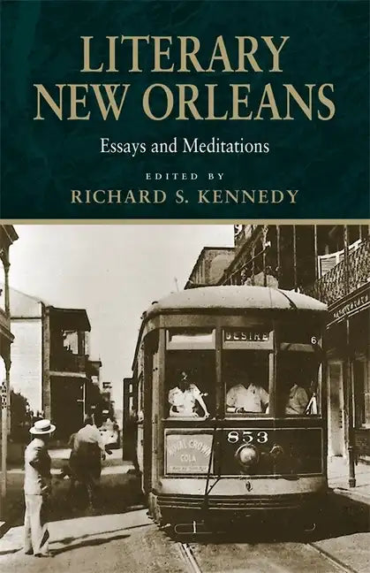 Literary New Orleans: Essays and Meditations (Revised) - Paperback