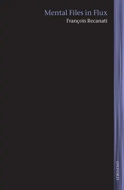 Mental Files in Flux - Paperback