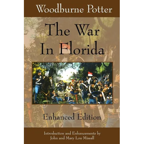 The War In Florida: Enhanced Edition - Paperback