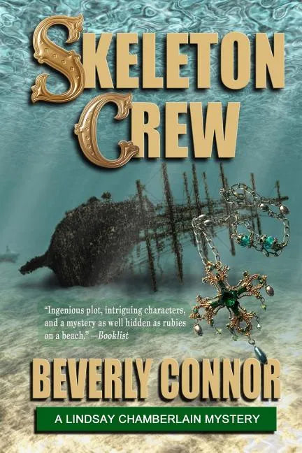 Skeleton Crew: Lindsay Chamberlain Mystery #4 - Paperback