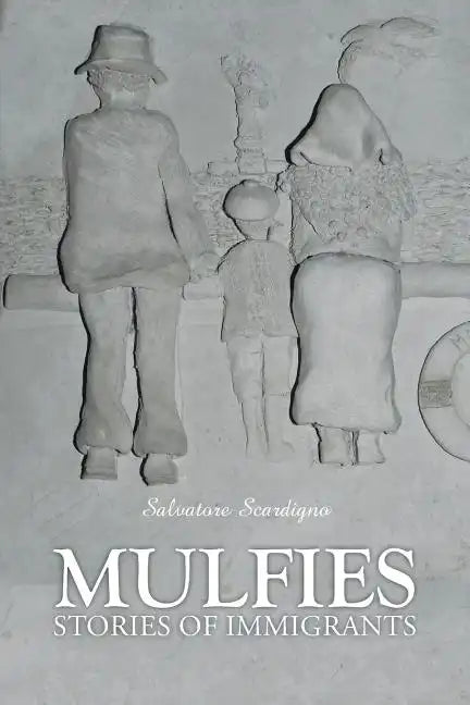 Mulfies: Stories of Immigrants - Paperback