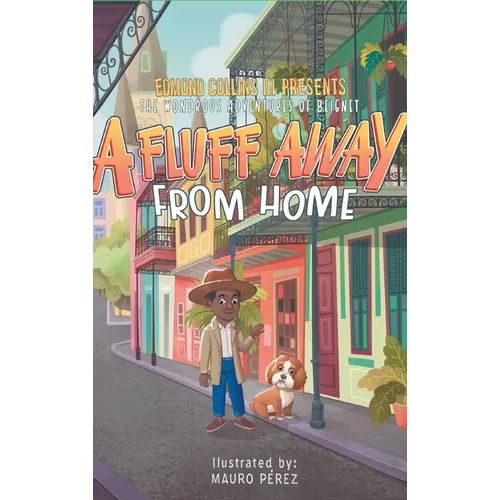 A Fluff Away From Home - Hardcover