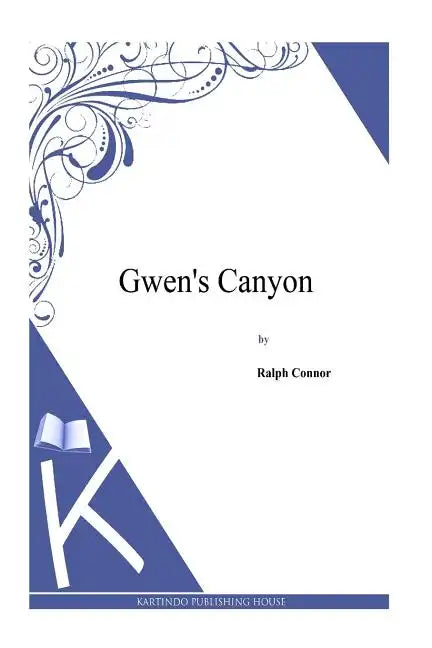 Gwen's Canyon - Paperback