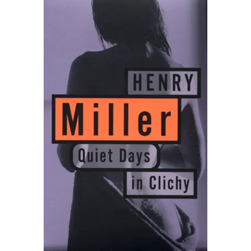 Quiet Days in Clichy - Paperback