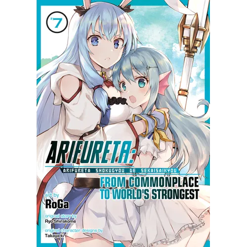 Arifureta: From Commonplace to World's Strongest (Manga) Vol. 7 - Paperback