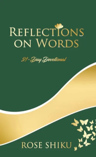 Reflections on Words Devotional: A-21 Day Devotional - Hardcover