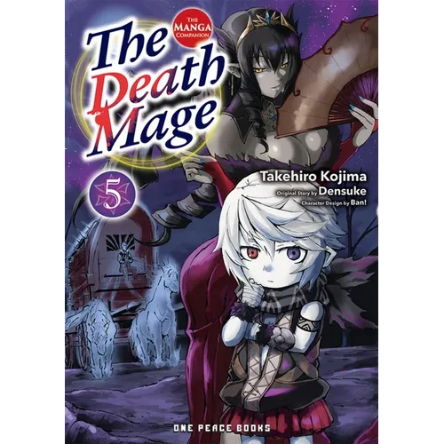 The Death Mage Volume 5: The Manga Companion - Paperback