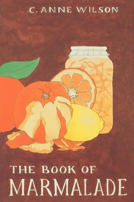 The Book of Marmalade - Paperback