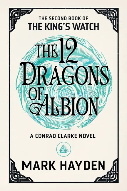 The Twelve Dragons of Albion - Paperback