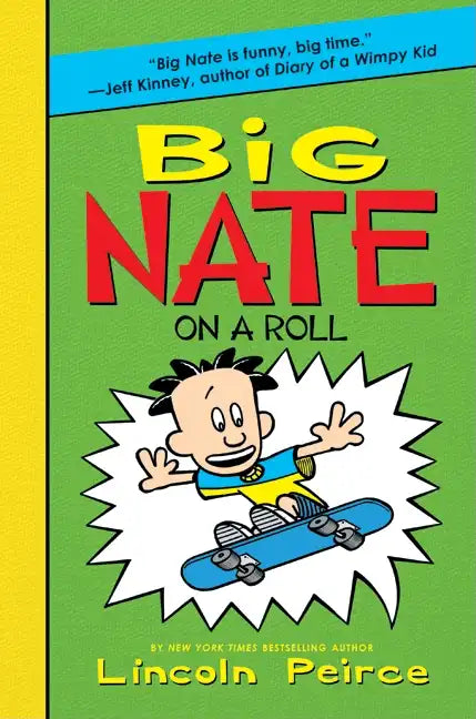 Big Nate on a Roll - Hardcover