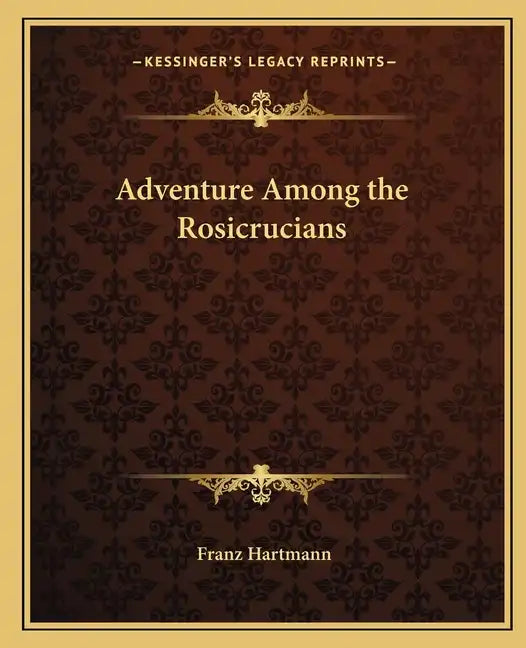 Adventure Among the Rosicrucians - Paperback