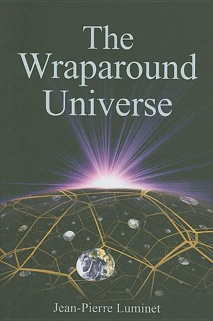 The Wraparound Universe - Hardcover