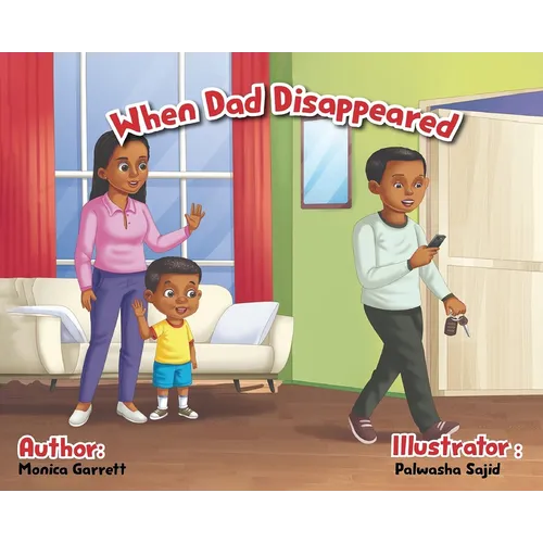 When Dad Disappeared - Hardcover