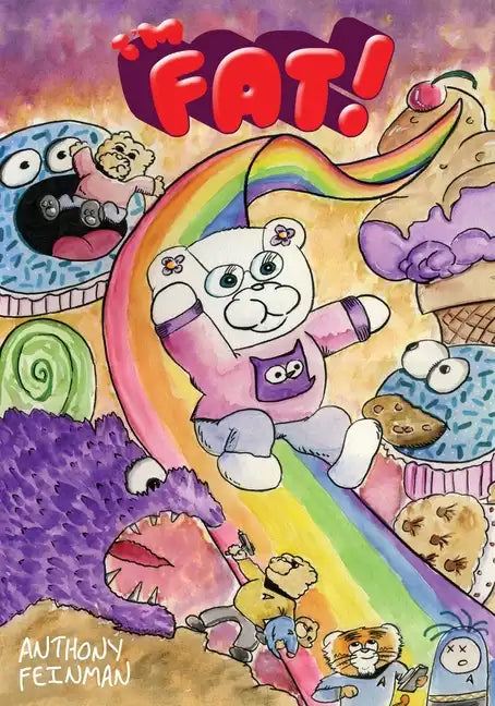 I'm Fat!: A Critters Adventure - Paperback