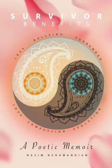 Survivor Benefits: A Poetic Memoir - Paperback