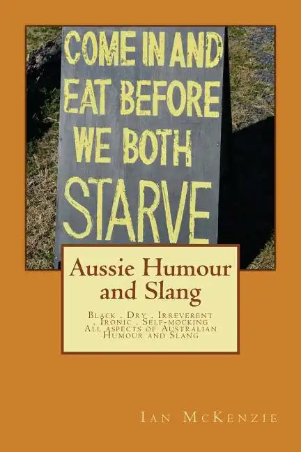 Aussie Humour and Slang - Paperback
