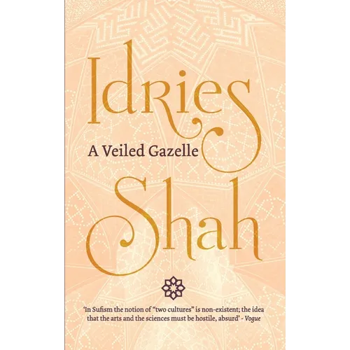 A Veiled Gazelle: Seeing How to See - Paperback