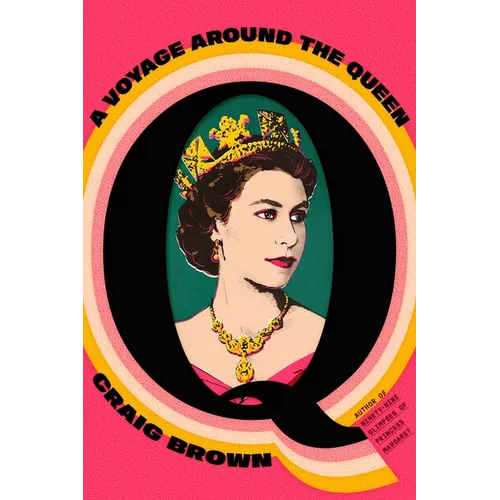 Q: A Voyage Around the Queen - Hardcover