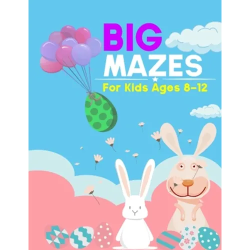 Mazes For Kids Ages 8-12: 100 Mazes of 5 Different Maze Shapes: Awesome Easter Basket Stuffers: Fun Kids Activity Book with Maze Puzzles - Paperback