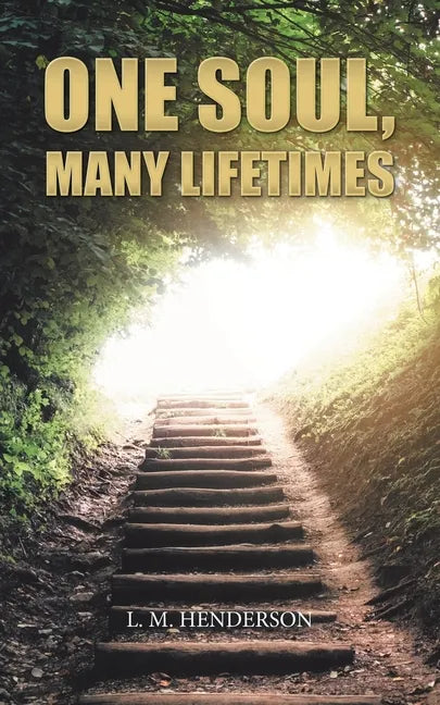 One Soul, Many Lifetimes - Paperback