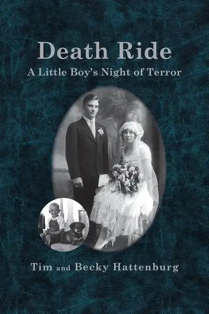 Death Ride: A Little Boy's Night of Terror - Paperback